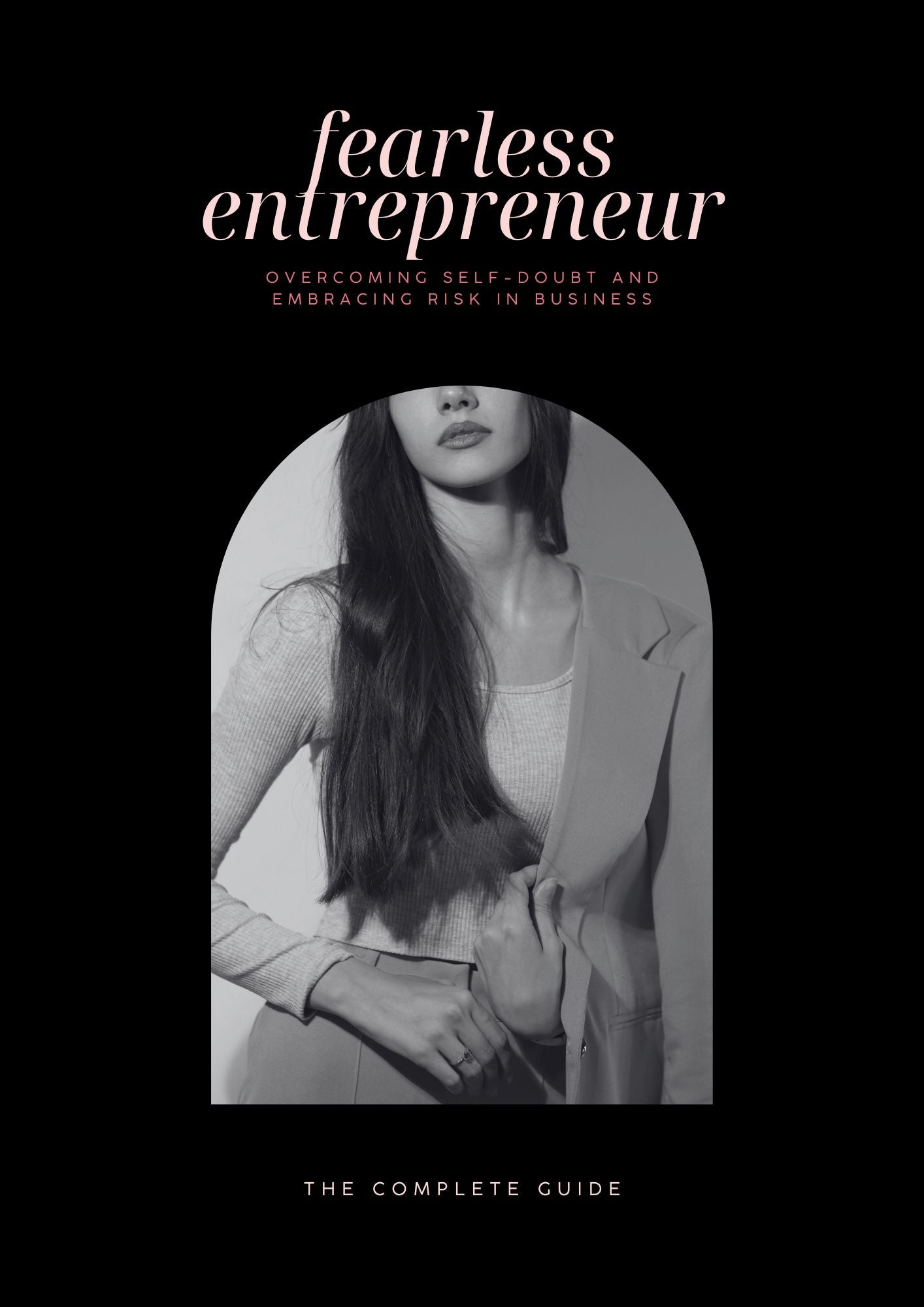 The Fearless Entrepreneur