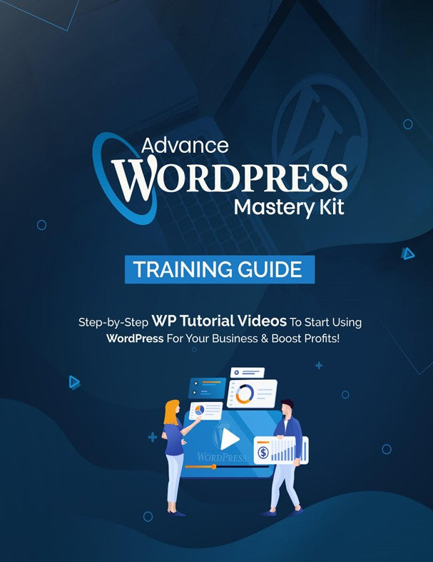 Advance WordPress Mastery Kit