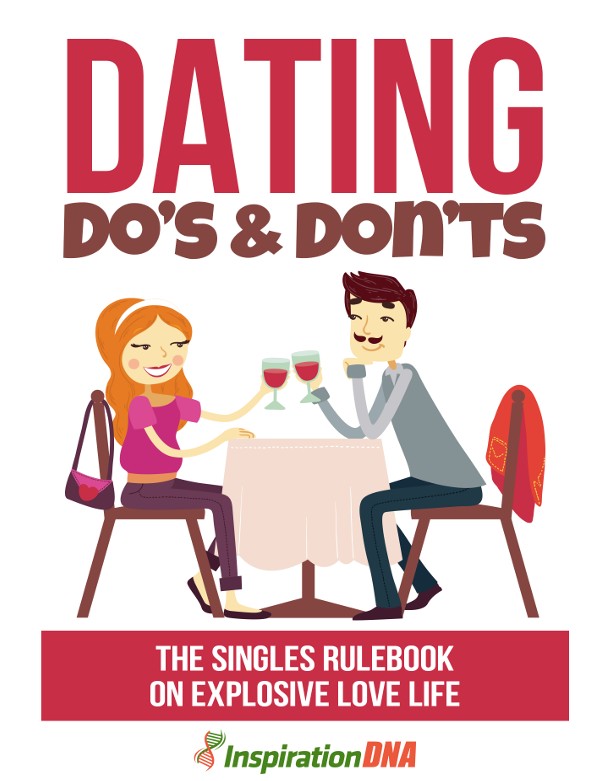 Dating Do’s and Don’ts