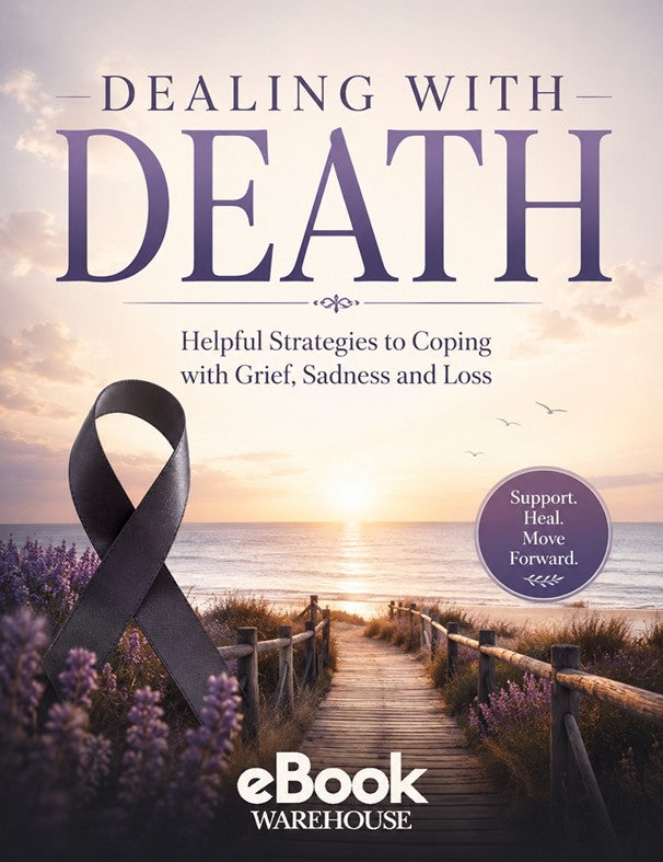 Book cover for 'Dealing with Death' by eBook Warehouse, featuring a black awareness ribbon over a wooden boardwalk leading to the ocean at sunset, with the subtitle 'Helpful Strategies to Coping with Grief, Sadness and Loss'.