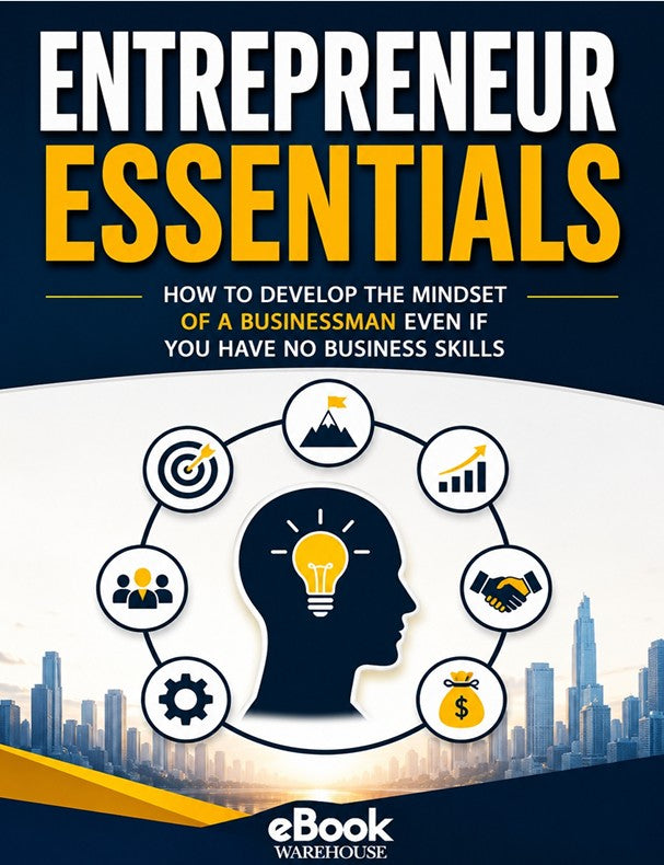 Book cover for 'Entrepreneur Essentials' by eBook Warehouse, featuring a dark navy background with large white and yellow title text, a central silhouette of a human head with a light bulb, and business icons arranged in a circle over a city skyline.