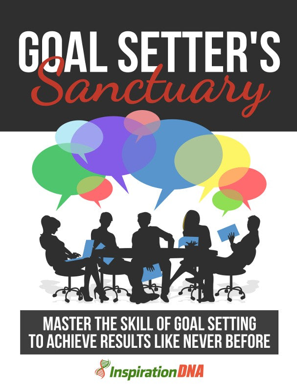 Goal Setter’s Sanctuary