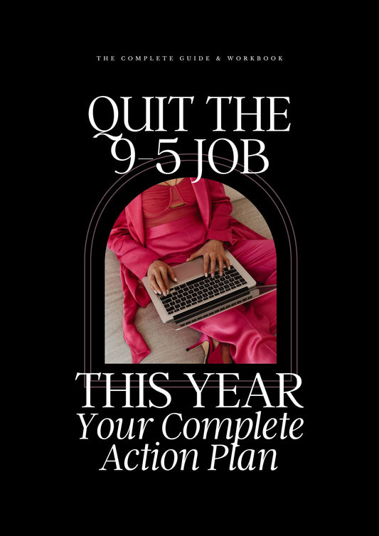 Quit Your 9-5 Job This Year