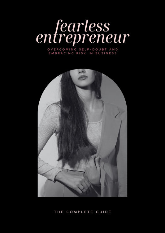 The Fearless Entrepreneur