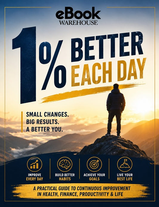 Book cover for '1% Better Each Day' by eBook Warehouse, featuring a silhouette of a person standing on a mountain peak at sunrise, with bold text and four icon-based sections for personal development.