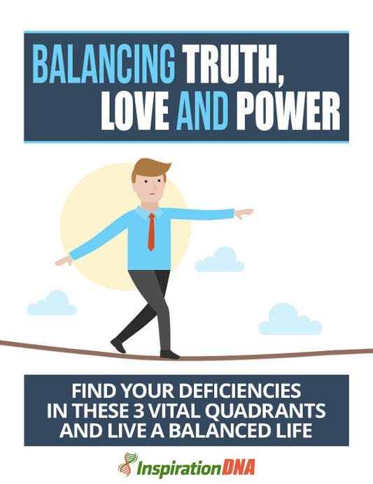 Balancing Truth, Love And Power