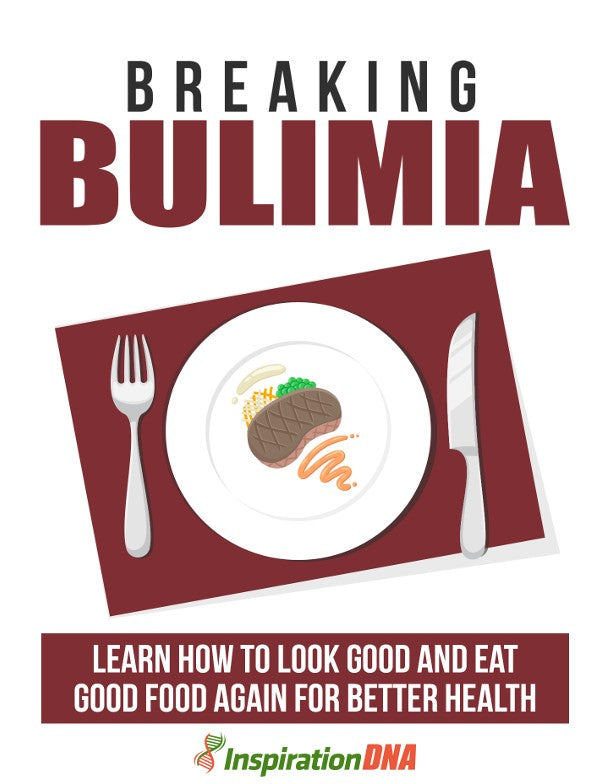 Breaking Bulimia