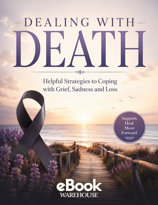 Book cover for 'Dealing with Death' by eBook Warehouse, featuring a black awareness ribbon over a wooden boardwalk leading to the ocean at sunset, with the subtitle 'Helpful Strategies to Coping with Grief, Sadness and Loss'.