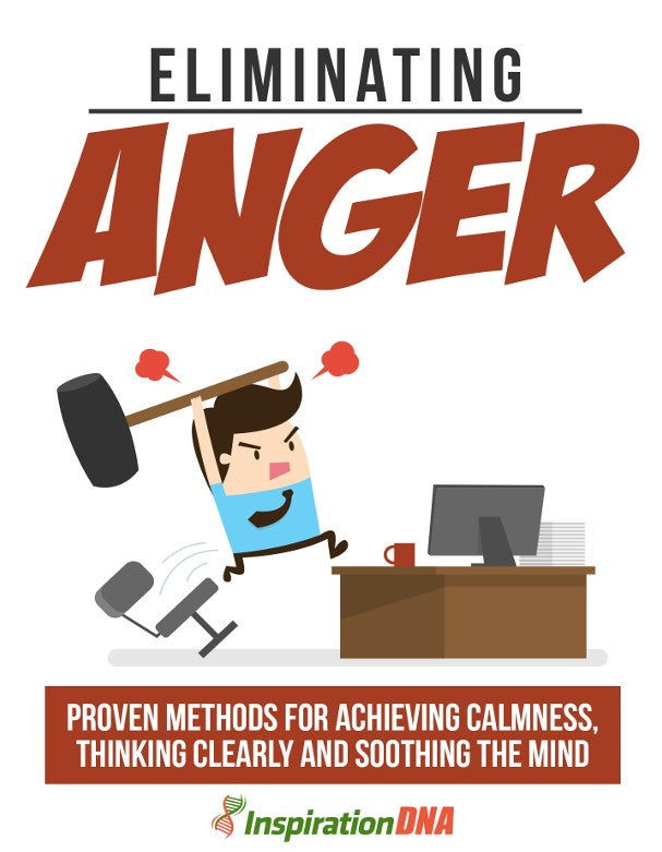 Eliminating Anger
