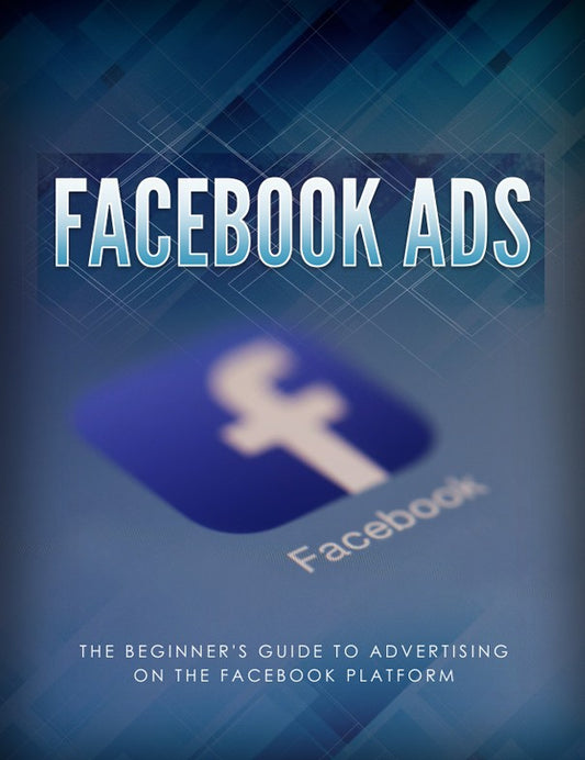 Facebook Ads Training Guide