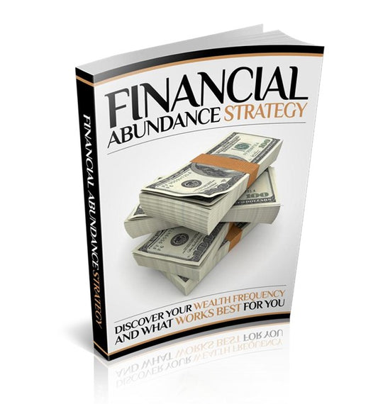 Financial Abundance Strategy