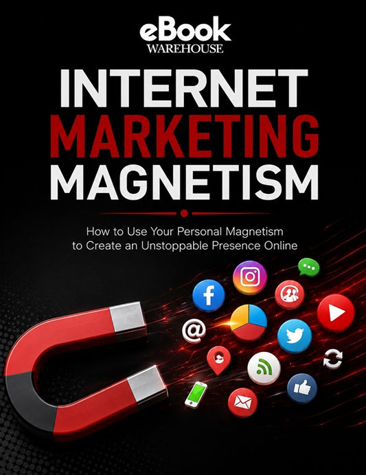 Book cover for 'Internet Marketing Magnetism' by eBook Warehouse, featuring a large red and black horseshoe with social media icons radiating from it on a black background.