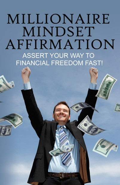 Millionaire Mindset Affirmation