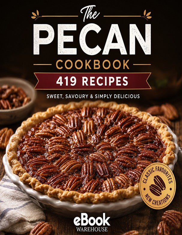 Front cover of 'The Pecan Cookbook: 419 Recipes' featuring a large pecan pie in a white dish, scattered pecans, and the eBook Warehouse logo at the bottom.