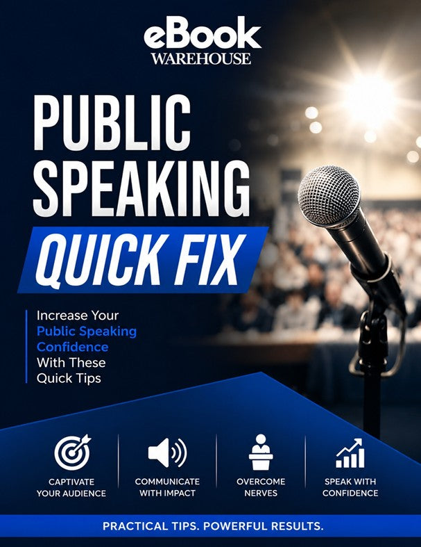 Book cover for 'Public Speaking Quick Fix' by eBook Warehouse, featuring a dark blue background, a microphone on a stand, and text highlighting practical tips for public speaking confidence.