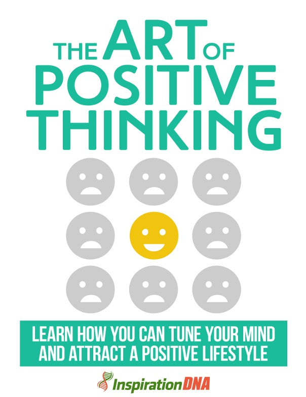 The Art of Positive Thinking
