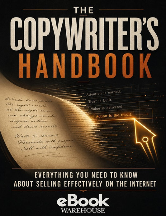 Book cover for 'The Copywriter's Handbook' featuring a dark background, a curled page of handwritten text, glowing golden lines, and a gold pen illustration. The eBook Warehouse logo appears at the bottom.