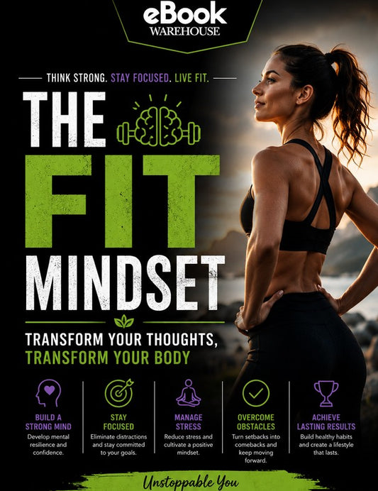 The Fit Mindset fitness ebook cover showing a healthy athletic woman, mindset coaching strategies, motivation techniques, goal setting, resilience building, and personal transformation