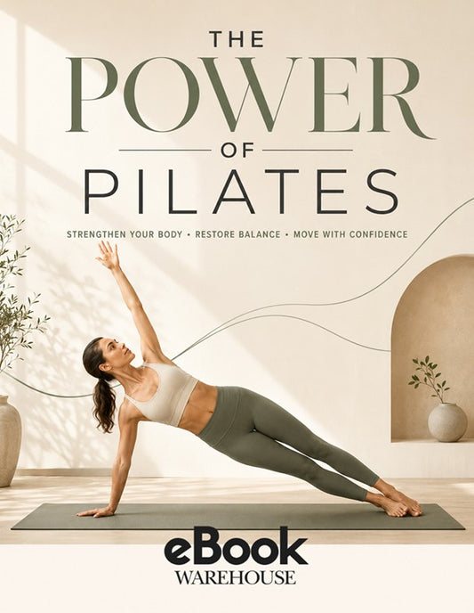 Book cover for 'The Power of Pilates' eBook by eBook Warehouse, featuring a woman in a side plank yoga pose on a mat against a warm beige interior background with large title text.