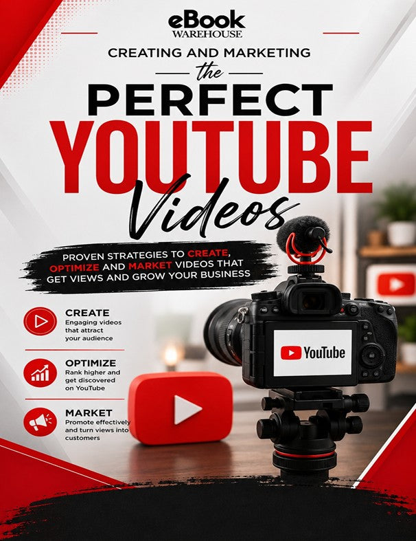 Promotional cover graphic for 'eBook Warehouse: Creating and Marketing the Perfect YouTube Videos'. The design features a black camera on a tripod in the foreground, a red YouTube play button, and bold red and black typography on a white background with red graphic accents.