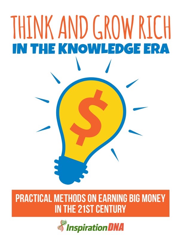 Think and Grow Rich in the Knowledge Era