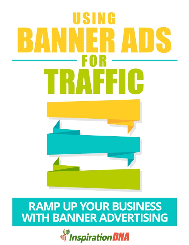 Using Banner Ads for Traffic